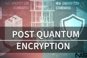 NIST Post-Quantum Computing (PQC) Encryption
