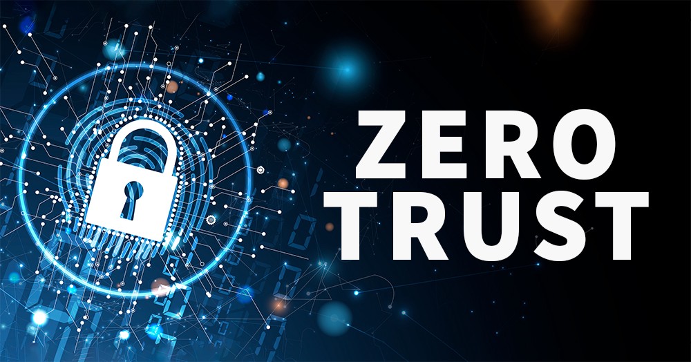 Zero Trust Framework