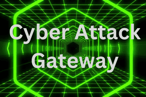 Cyber Attack Gateway