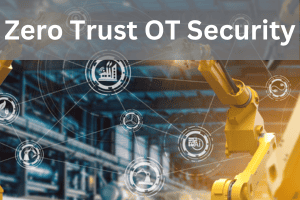 Zero Trust OT Security