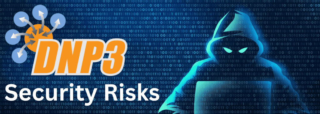 DNP3 Security Risks