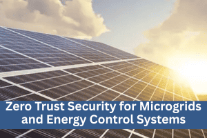 Zero Trust Microgrids