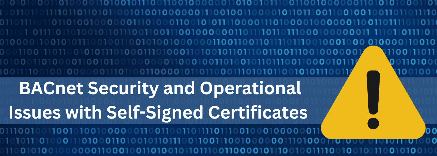 BACnet Self-Signed Certificates
