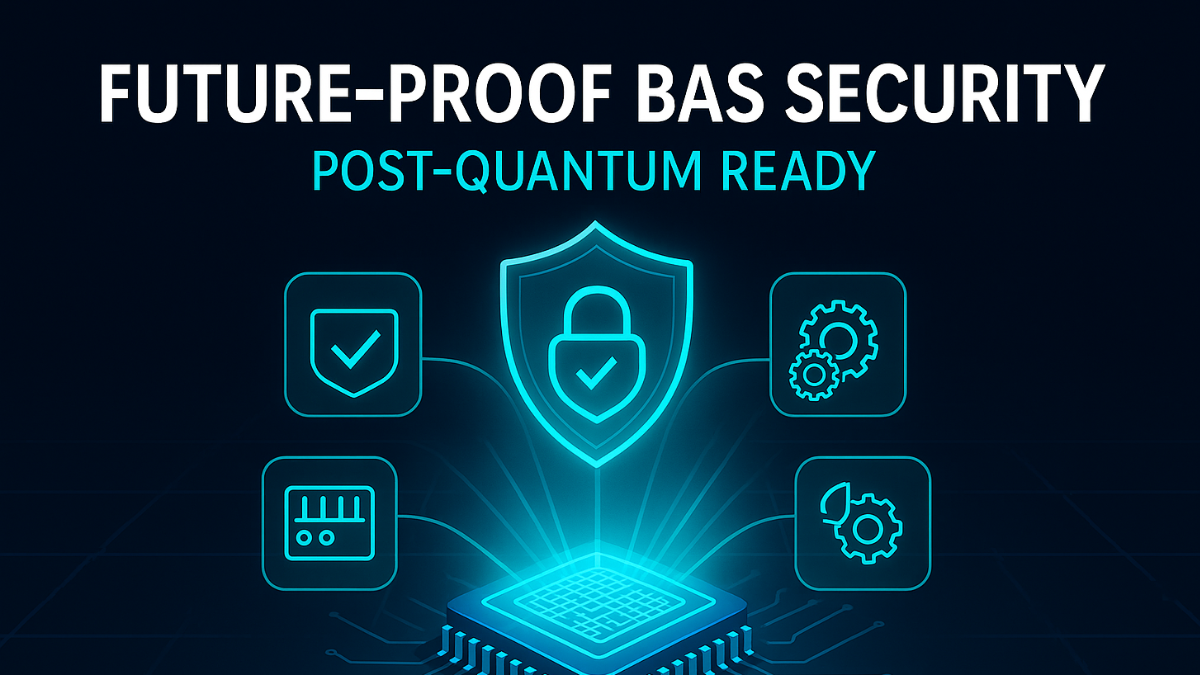 Future-Proof BAS Security, Smart Building Security