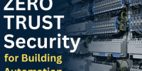 Zero Trust Security for Building Automation